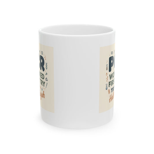 PCR Worked First Try Hallelujah Mug