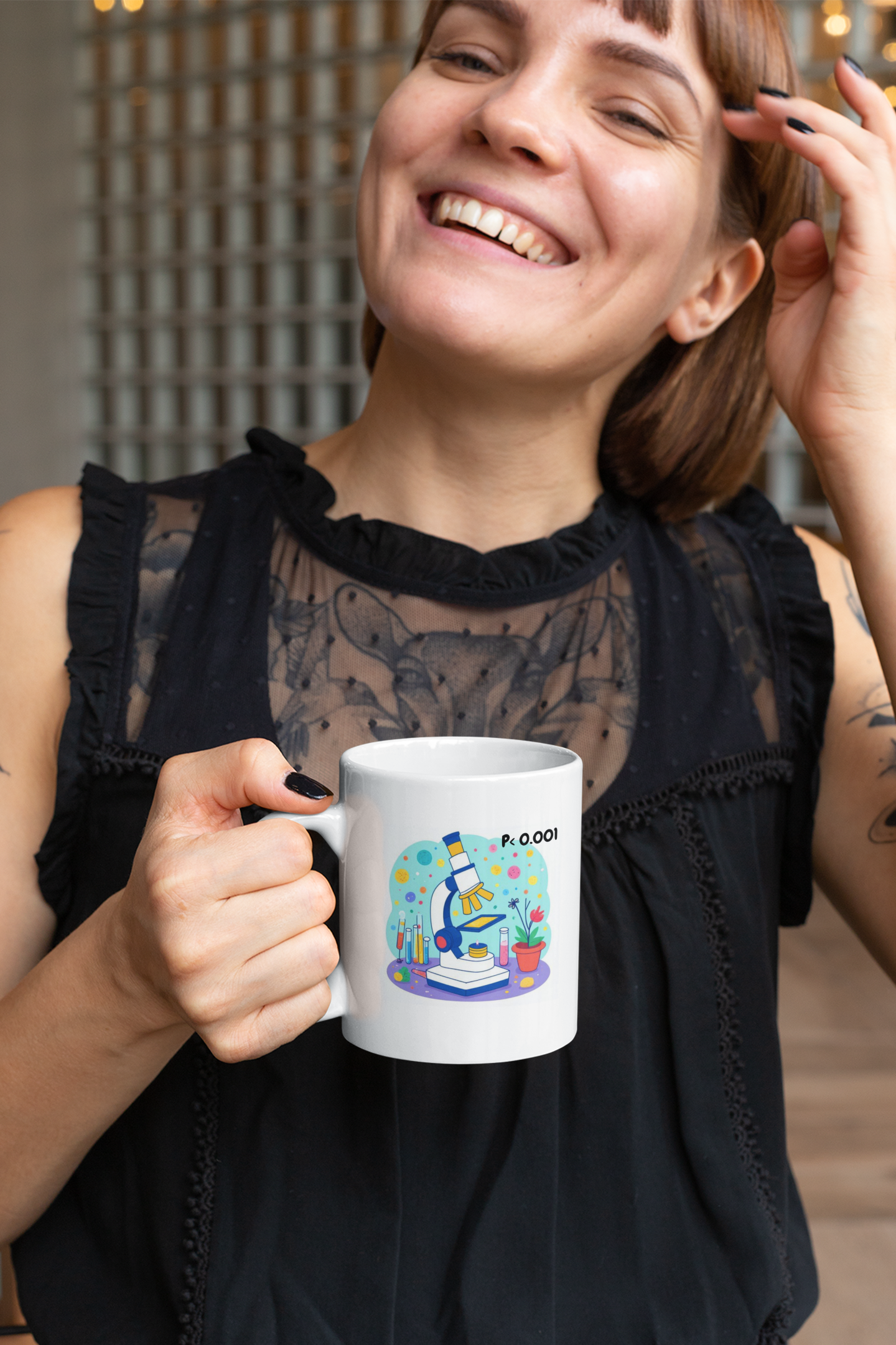 Experiments Improve with Coffee Mug – P < 0.001 Science Design