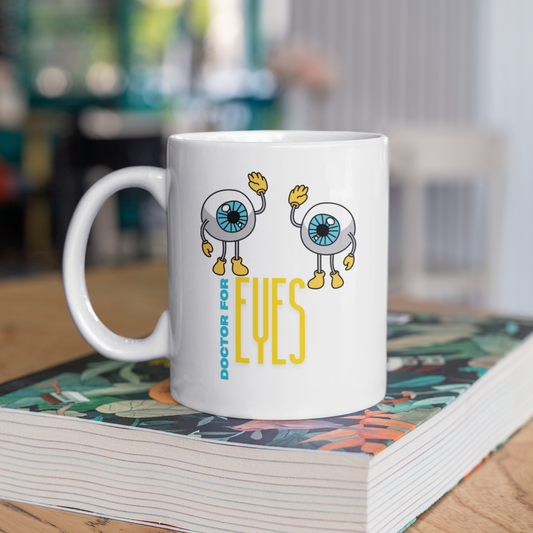 Doctor for Eyes Mug – Optometrist and Ophthalmology Design