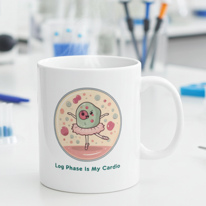 Cell Culture Mug – Log Phase Is My Cardio