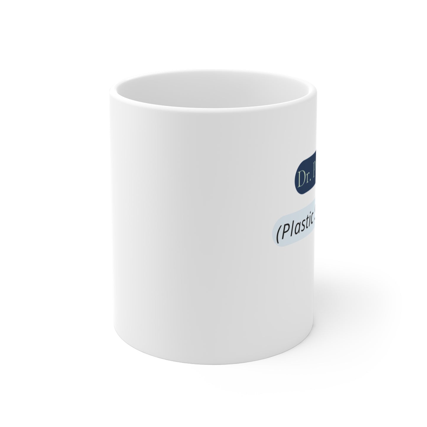 Dr. Perfect Mug – Plastic Surgeon Minimalist Design