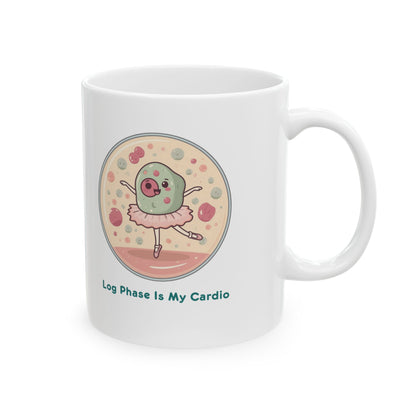 Cell Culture Mug – Log Phase Is My Cardio