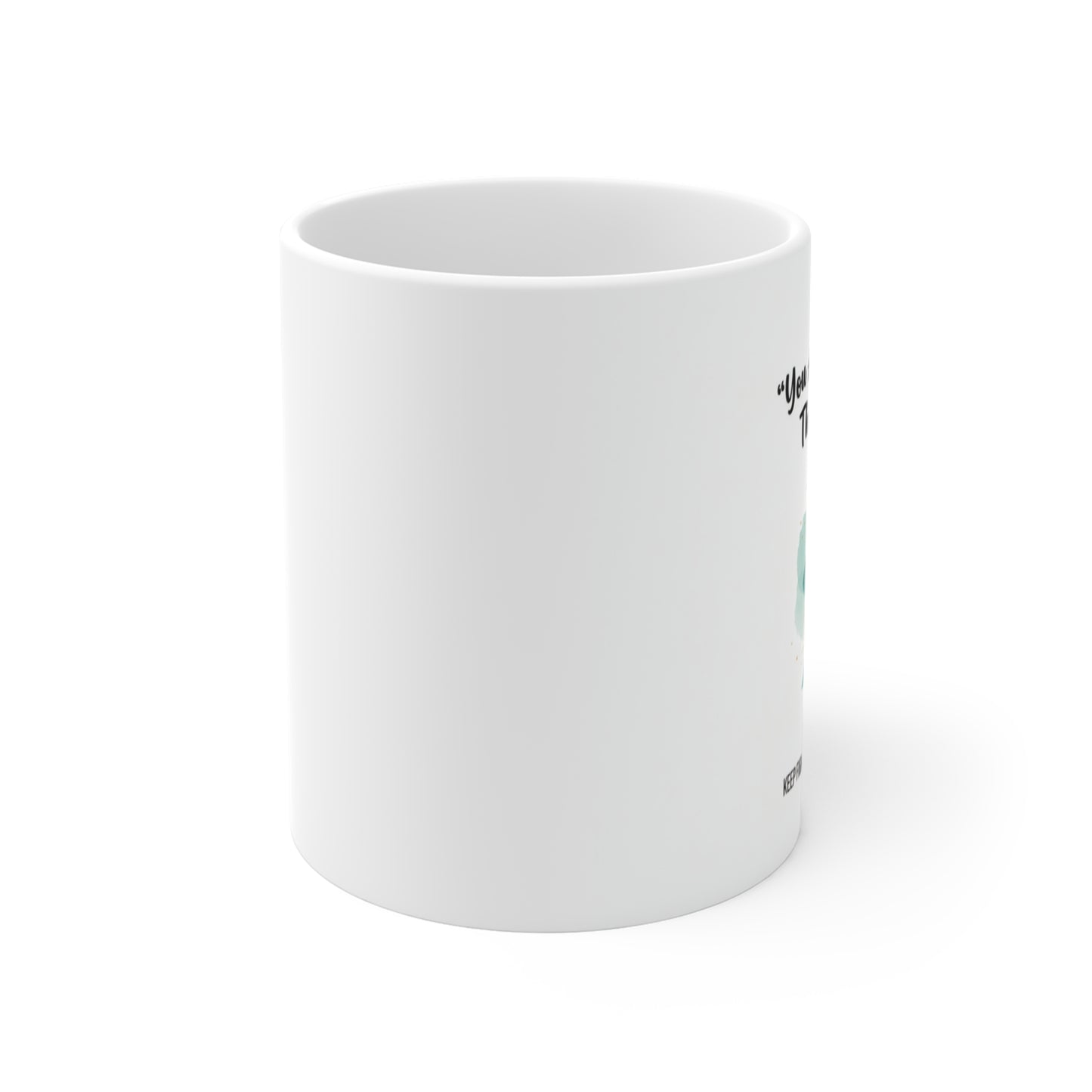 Keep Fighting Mug – Cancer Awareness Support Coffee Cup with Encouraging Message